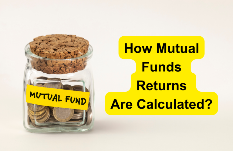 How Mutual Funds Returns Are Calculated